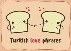 Turkish love phrases